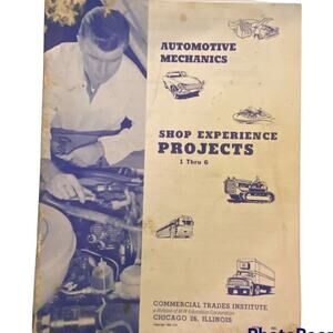Vtg Auto Mechanics Commercial Trade Institute Shop Experience Project No 1 to 6